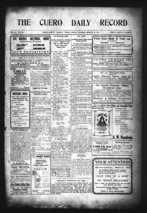 The Cuero Daily Record (Cuero, Tex.), Vol. 32, No. 66, Ed. 1 Friday, March 18, 1910