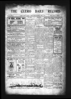 The Cuero Daily Record (Cuero, Tex.), Vol. 32, No. 78, Ed. 1 Friday, April 1, 1910
