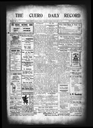 The Cuero Daily Record (Cuero, Tex.), Vol. 32, No. 45, Ed. 1 Tuesday, February 22, 1910