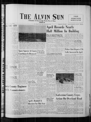 The Alvin Sun (Alvin, Tex.), Vol. 72, No. 80, Ed. 1 Sunday, May 6, 1962
