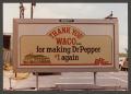 Thumbnail image of item number 1 in: '[Dr. Pepper Street Sign]'.