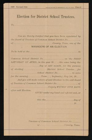 Primary view of object titled 'Election for District School Trustees (Blank)'.