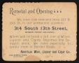 Thumbnail image of item number 1 in: '[American Wine, Liquor and Cigar Company Reopening Card]'.