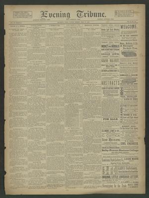 Evening Tribune. (Galveston, Tex.), Vol. 11, No. 146, Ed. 1 Tuesday, April 21, 1891