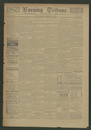 Primary view of object titled 'Evening Tribune. (Galveston, Tex.), Vol. 11, No. 113, Ed. 1 Friday, March 13, 1891'.