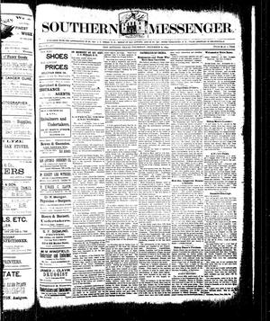 Primary view of object titled 'Southern Messenger. (San Antonio, Tex.), Vol. 3, No. 40, Ed. 1 Thursday, December 6, 1894'.