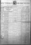 Thumbnail image of item number 1 in: 'Southern Messenger (San Antonio and Dallas, Tex.), Vol. 18, No. 4, Ed. 1 Thursday, March 11, 1909'.