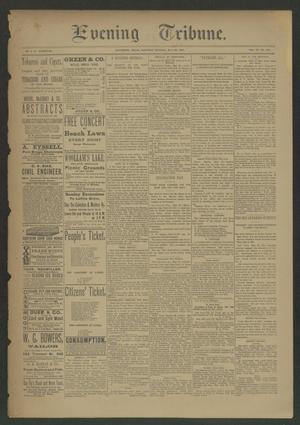 Primary view of object titled 'Evening Tribune. (Galveston, Tex.), Vol. 11, No. 180, Ed. 1 Saturday, May 30, 1891'.