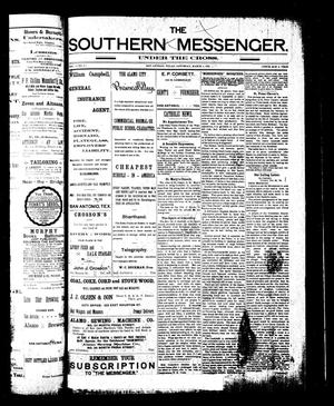 The Southern Messenger Under the Cross (San Antonio, Tex.), Vol. 2, No. 1, Ed. 1 Saturday, March 4, 1893