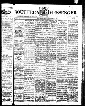 Primary view of object titled 'Southern Messenger. (San Antonio, Tex.), Vol. 12, No. 12, Ed. 1 Thursday, May 14, 1903'.