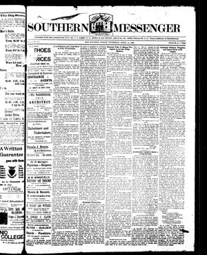 Southern Messenger (San Antonio, Tex.), Vol. 5, No. 8, Ed. 1 Thursday, April 23, 1896