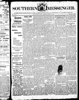 Primary view of object titled 'Southern Messenger. (San Antonio, Tex.), Vol. 3, No. 2, Ed. 1 Thursday, March 15, 1894'.