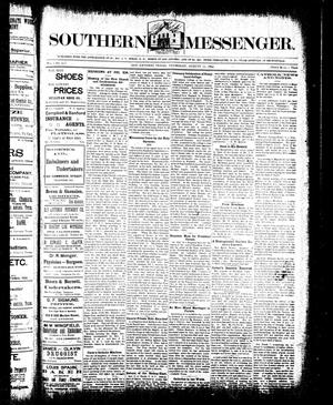 Primary view of object titled 'Southern Messenger. (San Antonio, Tex.), Vol. 3, No. 25, Ed. 1 Thursday, August 23, 1894'.