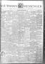 Newspaper: Southern Messenger (San Antonio and Dallas, Tex.), Vol. 17, No. 18, E…