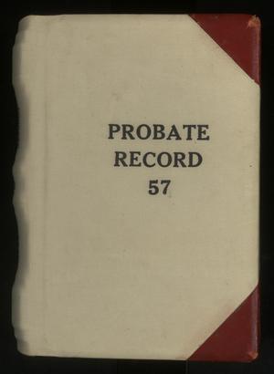 Primary view of Travis County Probate Records: Probate Minutes 57