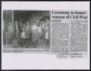 Primary view of object titled '[Newspaper Clipping: Ceremony to Honor Veteran of Civil War]'.