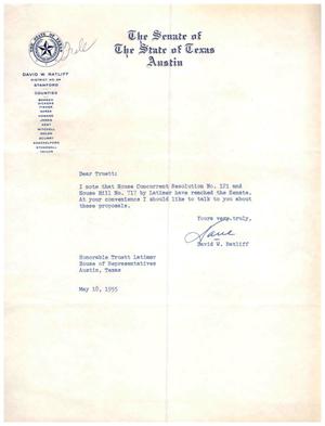 [Letter from David W. Ratliff to Truett Latimer, May 18, 1955]