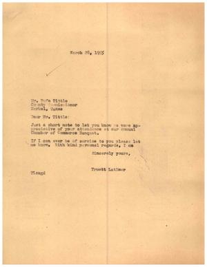 [Letter from Truett Latimer to Rufe Tittle, March 28, 1955]