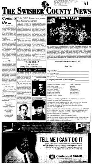 Primary view of object titled 'The Swisher County News (Tulia, Tex.), Vol. 6, No. 24, Ed. 1 Thursday, June 12, 2014'.