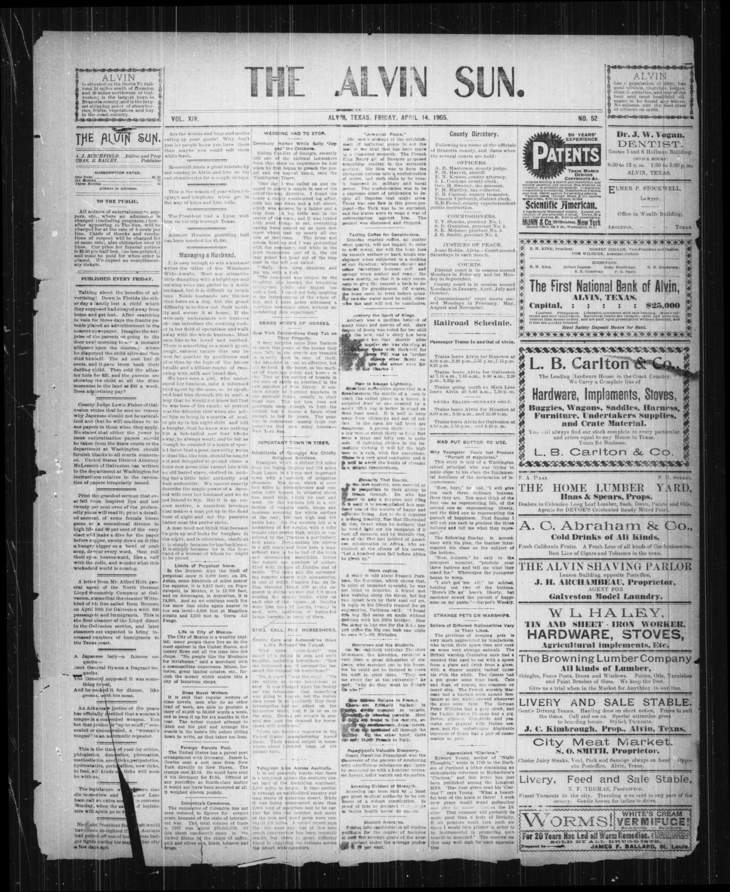 The Alvin Sun. (Alvin, Tex.), Vol. 14, No. 52, Ed. 1 Friday, April 14, 1905
                                                
                                                    [Sequence #]: 1 of 4
                                                