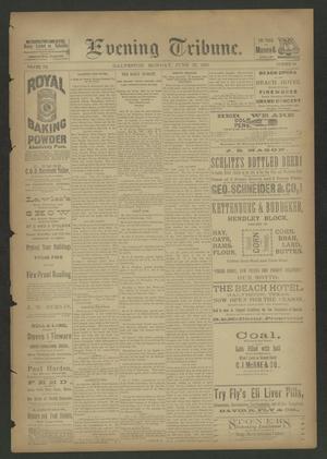 Evening Tribune. (Galveston, Tex.), Vol. 7, No. 250, Ed. 1 Monday, June 27, 1887
