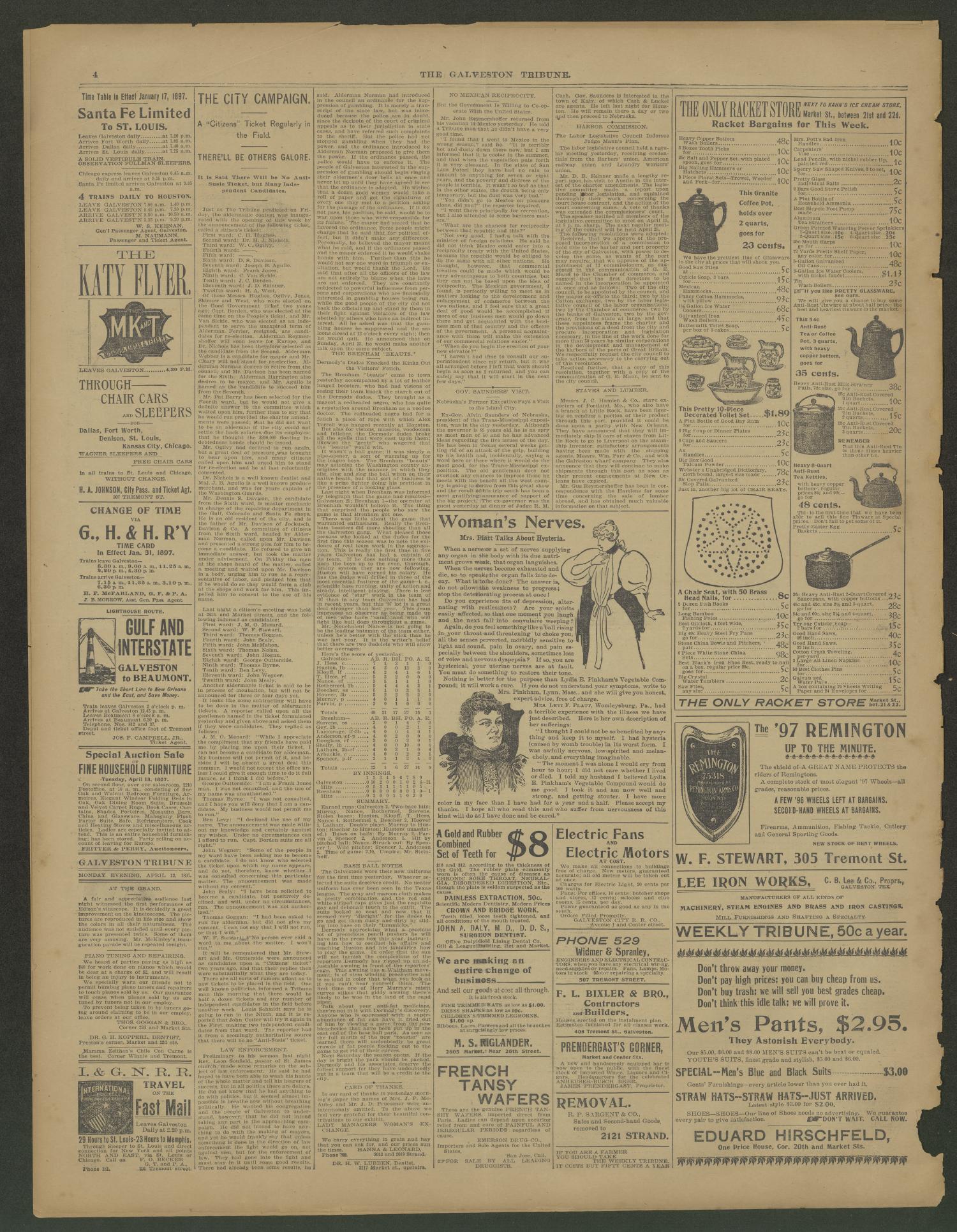 Galveston Tribune. (Galveston, Tex.), Vol. 17, No. 123, Ed. 1 Monday, April 12, 1897
                                                
                                                    [Sequence #]: 4 of 4
                                                