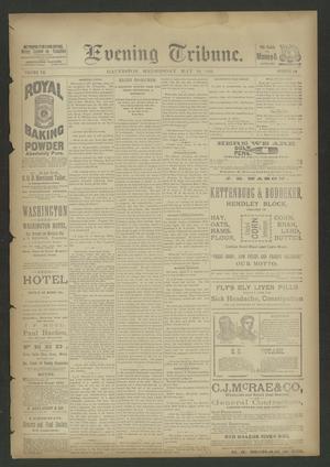 Evening Tribune. (Galveston, Tex.), Vol. 7, No. 216, Ed. 1 Wednesday, May 18, 1887