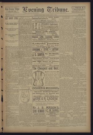 Evening Tribune. (Galveston, Tex.), Vol. 10, No. 245, Ed. 1 Tuesday, August 12, 1890