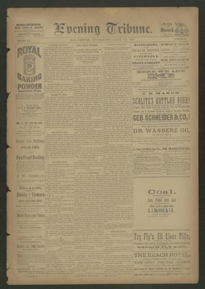 Evening Tribune. (Galveston, Tex.), Vol. 7, No. 265, Ed. 1 Thursday, July 14, 1887