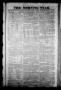 Thumbnail image of item number 1 in: 'The Morning Star. (Houston, Tex.), Vol. 2, No. 75, Ed. 1 Tuesday, July 28, 1840'.