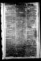 Thumbnail image of item number 1 in: 'The Morning Star. (Houston, Tex.), Vol. 2, No. 94, Ed. 1 Saturday, September 12, 1840'.