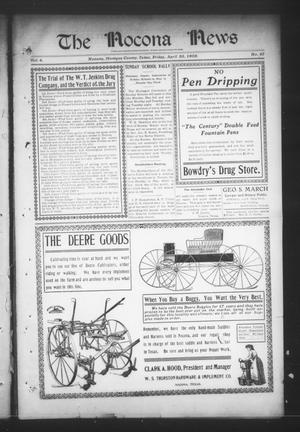 Primary view of object titled 'The Nocona News (Nocona, Tex.), Vol. 4, No. 47, Ed. 1 Friday, April 30, 1909'.