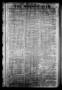 Thumbnail image of item number 1 in: 'The Morning Star. (Houston, Tex.), Vol. 2, No. 41, Ed. 1 Tuesday, June 9, 1840'.