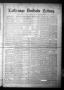 Thumbnail image of item number 1 in: 'La Grange Deutsche Zeitung. (La Grange, Tex.), Vol. 23, No. 45, Ed. 1 Thursday, June 19, 1913'.