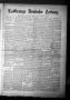 Thumbnail image of item number 1 in: 'La Grange Deutsche Zeitung. (La Grange, Tex.), Vol. 23, No. 10, Ed. 1 Thursday, October 17, 1912'.