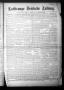 Newspaper: La Grange Deutsche Zeitung. (La Grange, Tex.), Vol. 23, No. 33, Ed. 1…