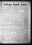 Newspaper: La Grange Deutsche Zeitung. (La Grange, Tex.), Vol. 23, No. 6, Ed. 1 …