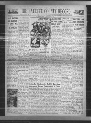 Primary view of object titled 'The Fayette County Record (La Grange, Tex.), Vol. 22, No. 28, Ed. 1 Friday, February 4, 1944'.