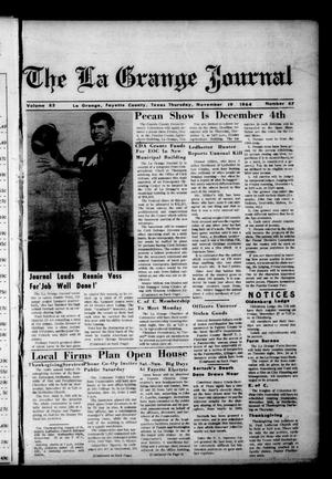 Primary view of object titled 'The La Grange Journal (La Grange, Tex.), Vol. 85, No. 47, Ed. 1 Thursday, November 19, 1964'.