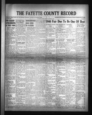 The Fayette County Record (La Grange, Tex.), Vol. 24, No. 97, Ed. 1 Friday, October 4, 1946
