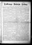Primary view of La Grange Deutsche Zeitung (La Grange, Tex.), Vol. 29, No. 17, Ed. 1 Wednesday, December 18, 1918
