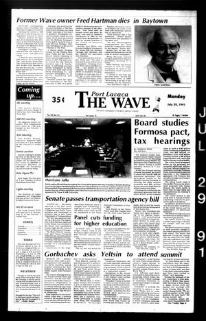 Primary view of object titled 'The Wave (Port Lavaca, Tex.), Vol. 100, No. 215, Ed. 1 Monday, July 29, 1991'.