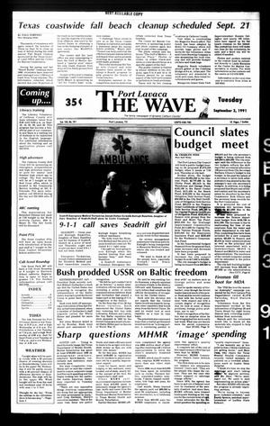 The Wave (Port Lavaca, Tex.), Vol. 100, No. 241, Ed. 1 Tuesday, September 3, 1991