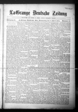 La Grange Deutsche Zeitung (La Grange, Tex.), Vol. 28, No. 35, Ed. 1 Thursday, April 18, 1918