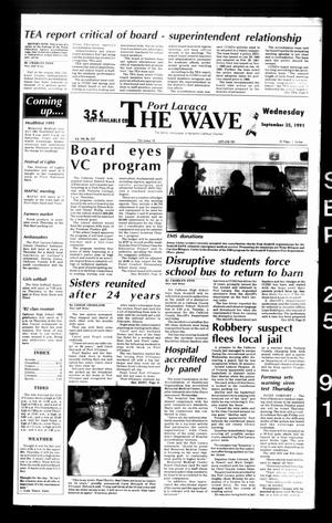 The Wave (Port Lavaca, Tex.), Vol. 100, No. 257, Ed. 1 Wednesday, September 25, 1991