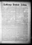 Newspaper: La Grange Deutsche Zeitung. (La Grange, Tex.), Vol. 23, No. 7, Ed. 1 …