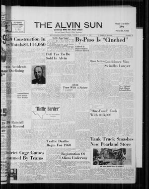 Primary view of object titled 'The Alvin Sun (Alvin, Tex.), Vol. 70, No. 22, Ed. 1 Thursday, January 14, 1960'.