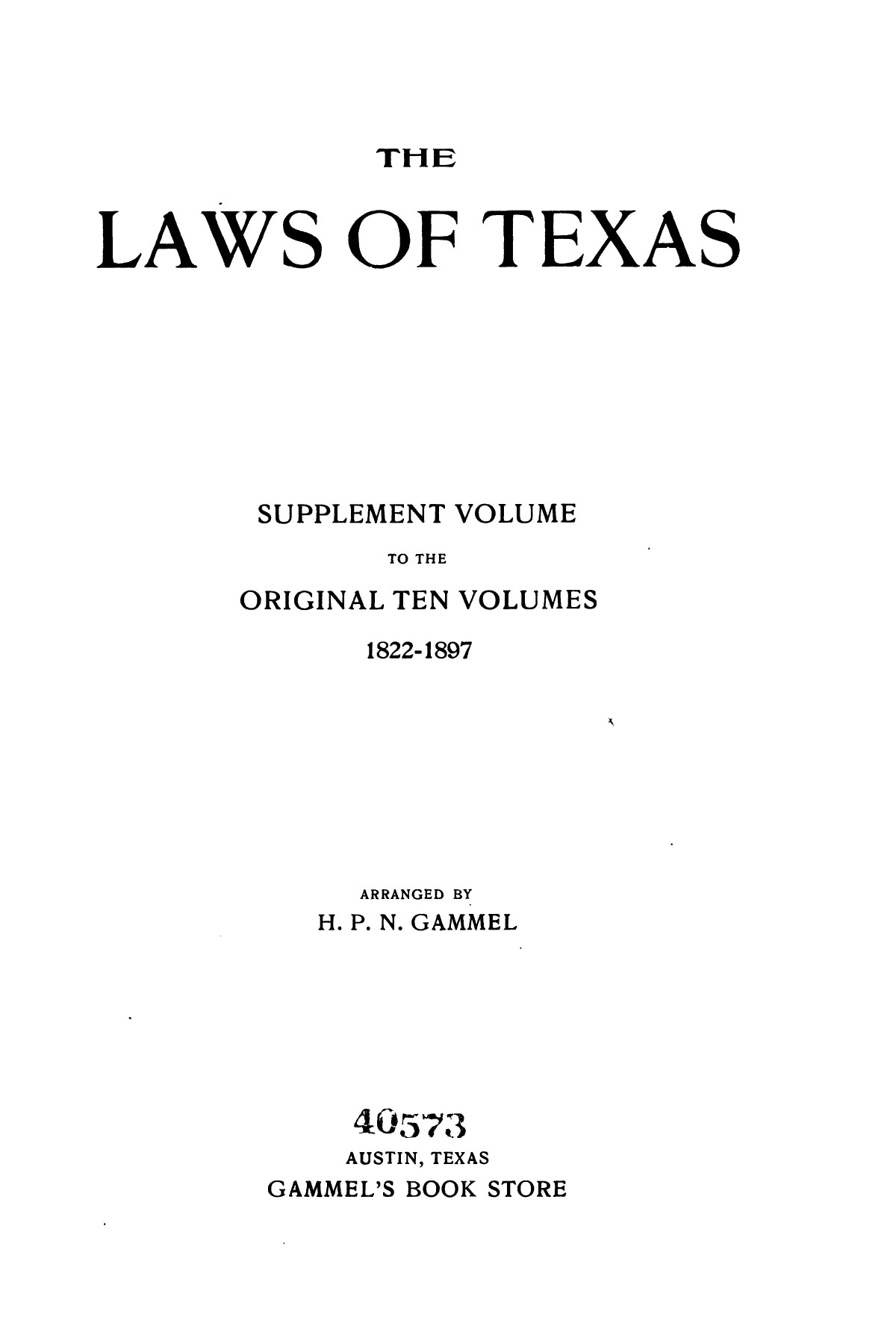 The Laws of Texas, 1915-1917 [Volume 17]
                                                
                                                    [Sequence #]: 1 of 1413
                                                