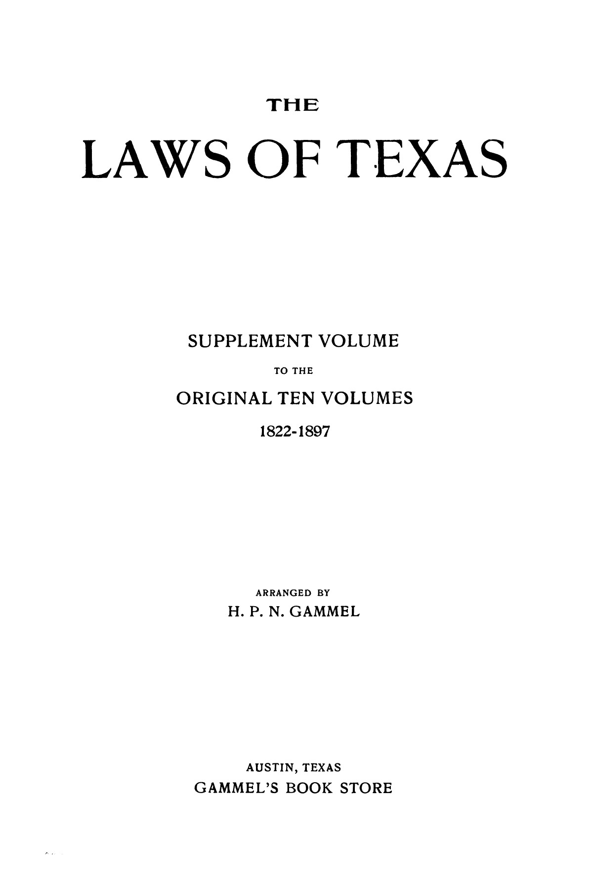 The Laws of Texas, 1917-1918 [Volume 18]
                                                
                                                    [Sequence #]: 1 of 1589
                                                