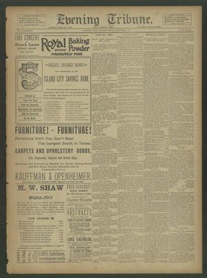 Evening Tribune. (Galveston, Tex.), Vol. 11, No. 263, Ed. 1 Saturday, September 5, 1891